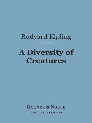 cover image of A Diversity of Creatures (Barnes & Noble Digital Library)